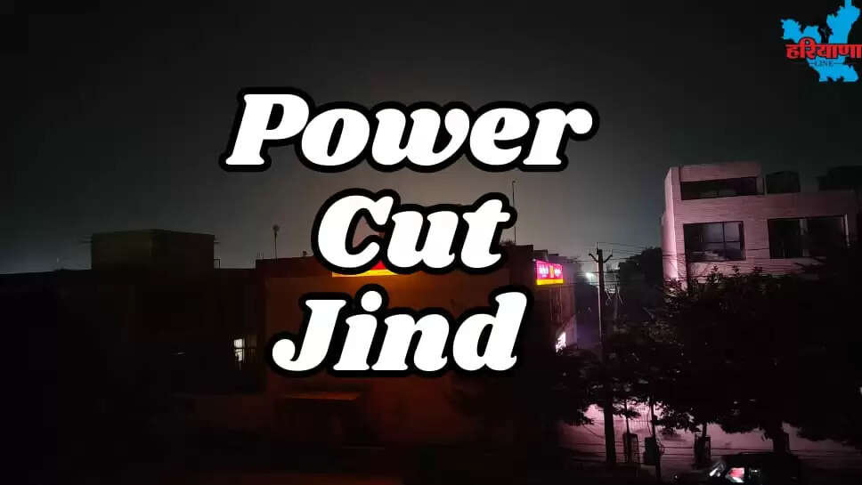 POWER CUT jind